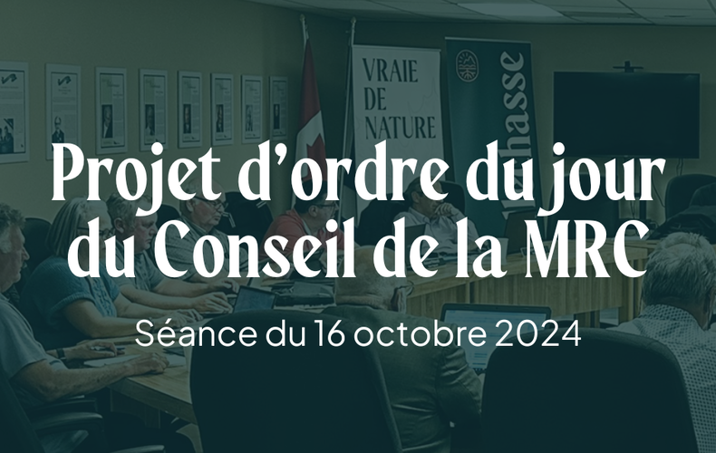 Prochaine séance du Conseil de la MRC